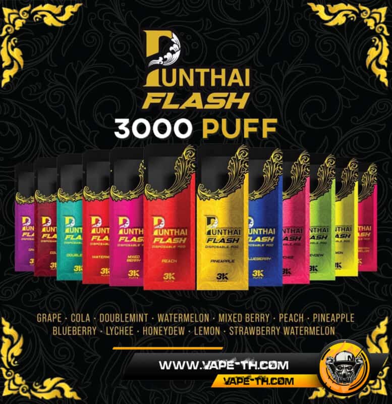 PUNTHAI FLASH 3000 PUFFS - พันธุ์ไทยรุ่นใหม่ 3000 คำ ของแท้