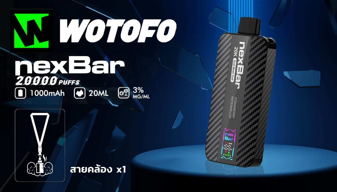 Wotofo Nexbar 20k 20000คำ